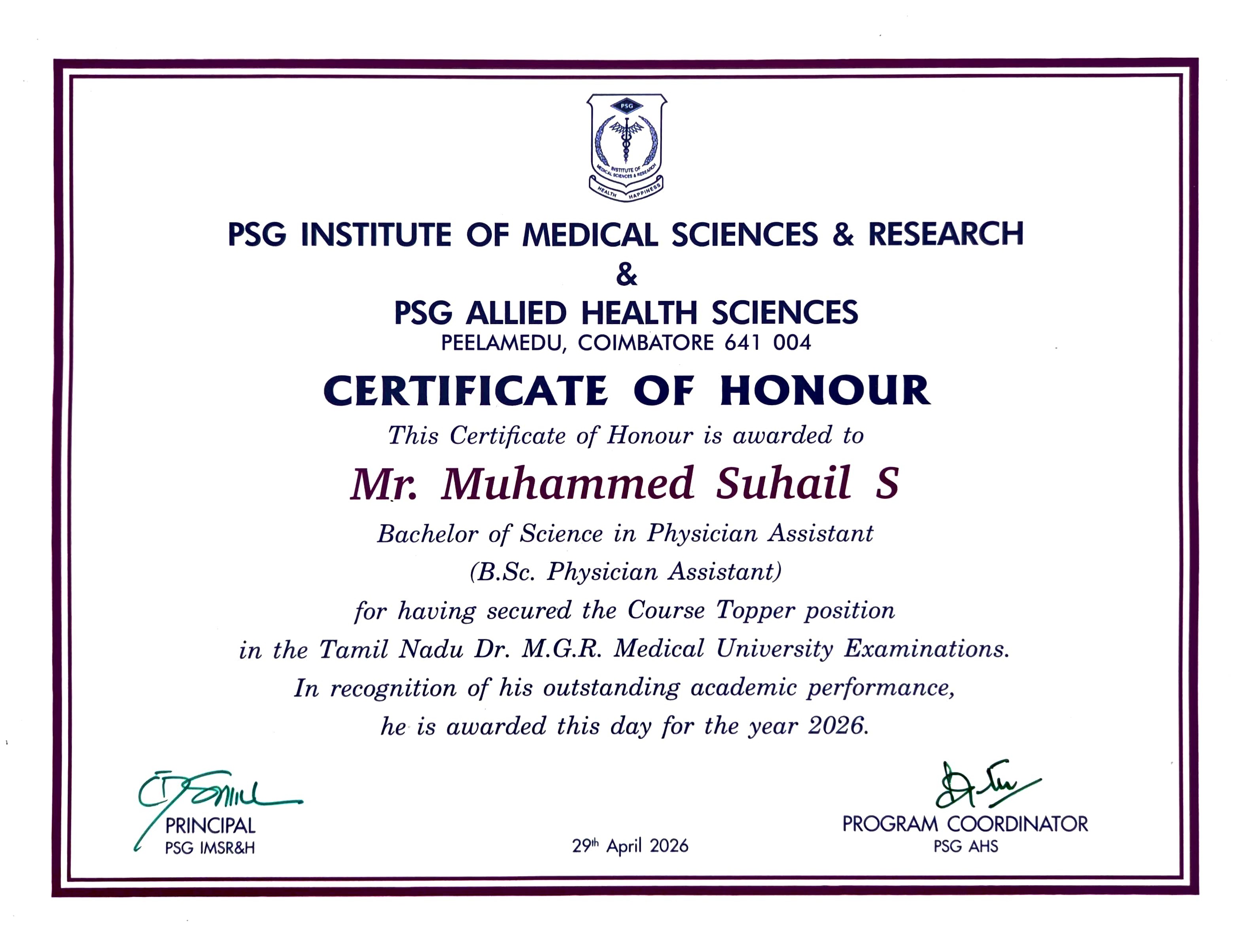 Certificate of Honour awarded to Muhammed Suhail S for Course Topper position in the Tamil Nadu Dr. M.G.R. Medical University Examinations